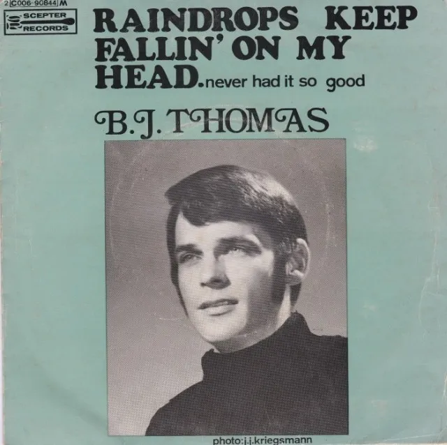 B.J. Thomas – Raindrops Keep Fallin’ on My Head