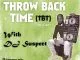 DJ Suspect - Foreign ThrowBack Time (TBT)