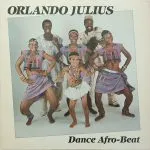 Orlando Julius Dance Afro-Beat