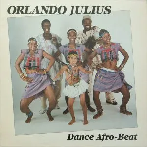Orlando Julius Dance Afro-Beat