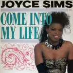 Joyce Sims Come Into My Life