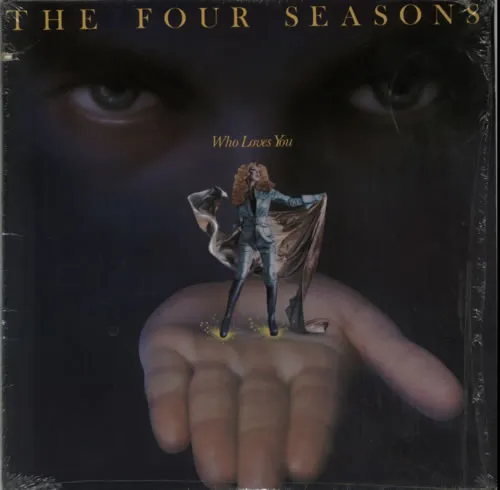 The Four Seasons – Who Loves You