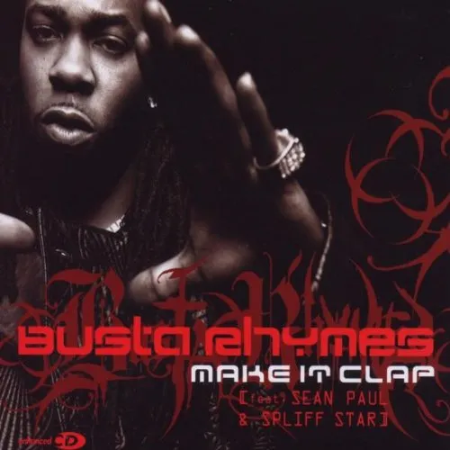 Busta Rhymes – Make It Clap
