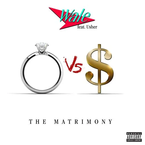 Wale – The Matrimony (feat. Usher)