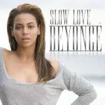 Beyonce Slow Love