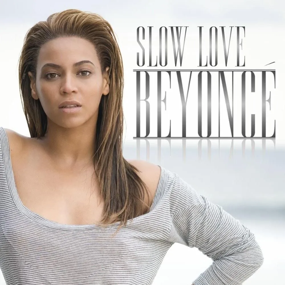 Beyoncé – Slow Love