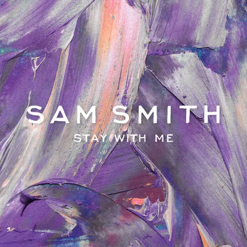 Sam Smith – Stay With Me