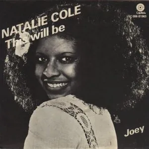 Natalie Cole This Will Be (An Everlasting Love)