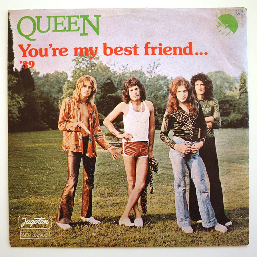 Queen – You’re My Best Friend