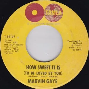 Marvin Gaye How Sweet It Is (To Be Loved By You)