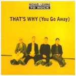 Michael Learns To Rock That's Why (You Go Away)