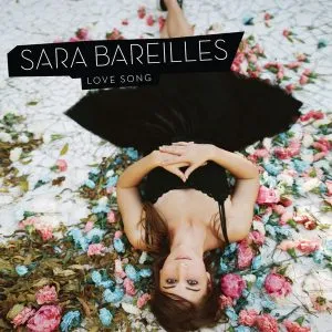 Sara Bareilles Love Song