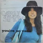 Carly Simon You're So Vain