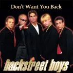 Backstreet Boys Don't Want You Back