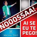 Michel Teló Ai Se Eu Te Pego