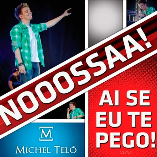 Michel Teló – Ai Se Eu Te Pego