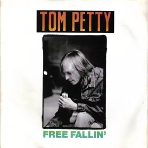 Tom Petty Free Fallin'
