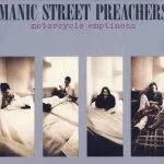 Manic Street Preachers Motorcycle Emptiness
