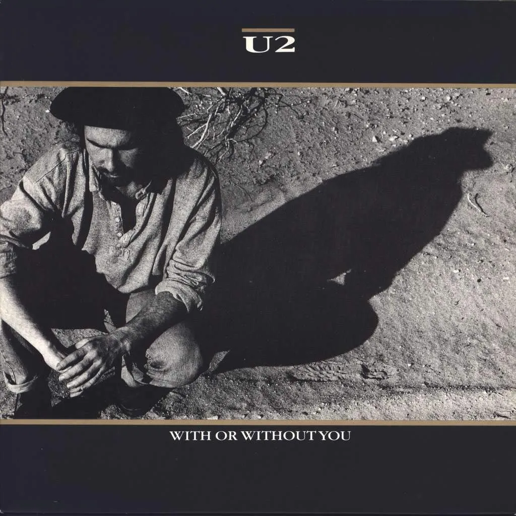 U2 – With or Without You