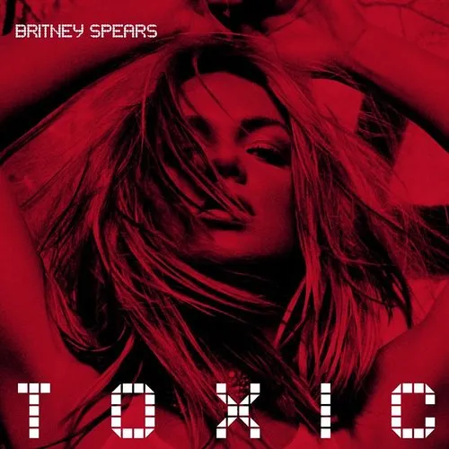 Britney Spears – Toxic