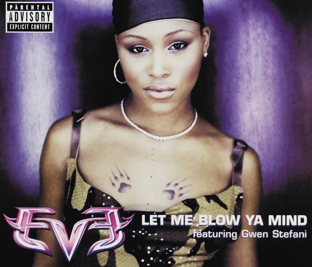 Eve – Let Me Blow Ya Mind (feat. Gwen Stefani)