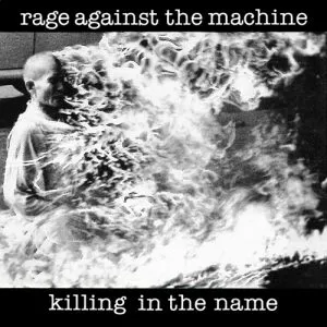 Rage Against the Machine Killing In the Name
