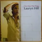 Ms. Lauryn Hill Doo Wop (That Thing)