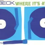 Beck Where It's At