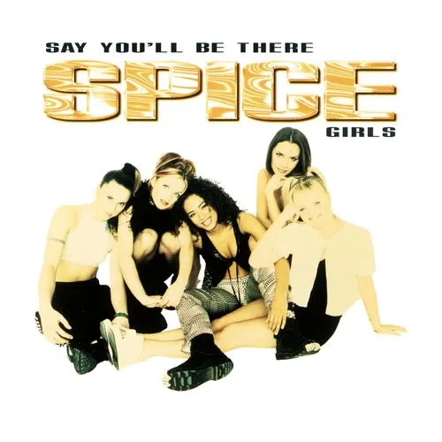 Spice Girls – Say You’ll Be There