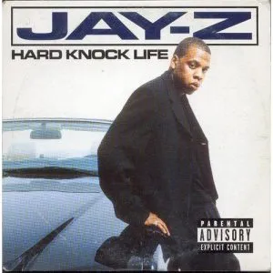 JAY Z Hard Knock Life (Ghetto Anthem)