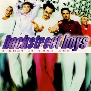 Backstreet Boys - I Want It That Way