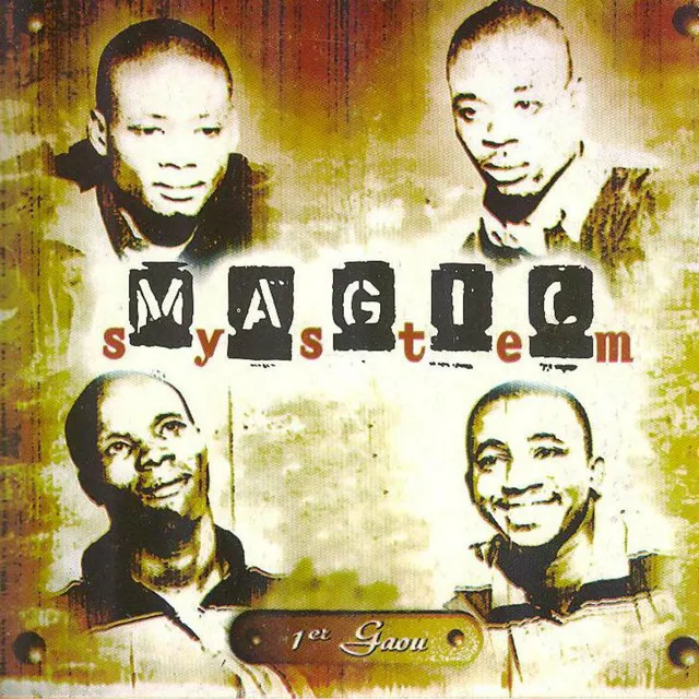 Magic System – 1er Gaou