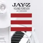 Jay-Z - Young Forever (feat. Mr. Hudson)