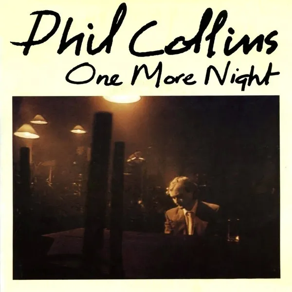 Phil Collins – One More Night