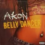 Akon - Belly Dancer (Bananza)