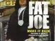 Fat Joe - Make It Rain (feat. Lil Wayne)