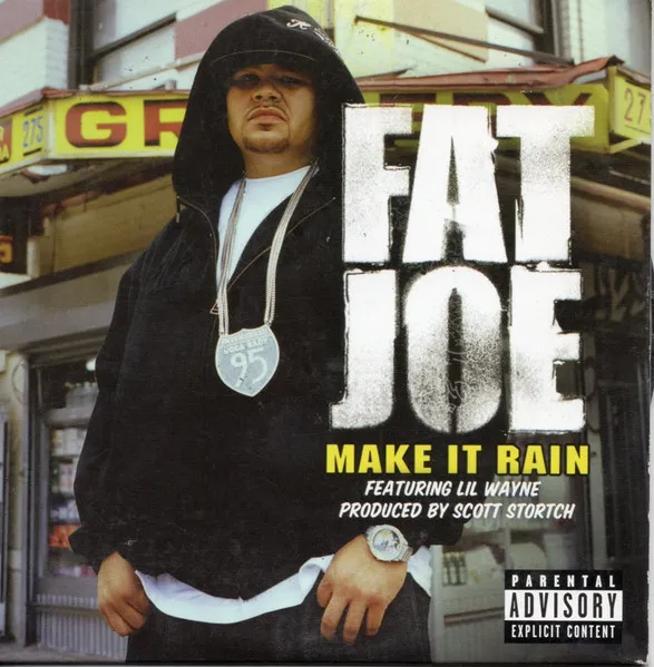 Fat Joe – Make It Rain (feat. Lil Wayne)