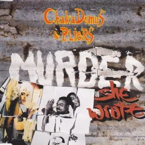 Chaka Demus & Pliers - Murder She Wrote