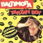 Baltimora - Tarzan Boy
