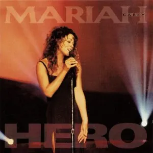 Mariah Carey - Hero