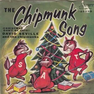 The Chipmunks - The Chipmunk Song (Christmas Don't Be Late)