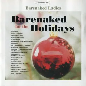 Barenaked Ladies - God Rest Ye Merry Gentlemen/We Three Kings (feat. Sarah McLachlan)