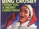 Bing Crosby - What Child Is This? / The Holly and the Ivy