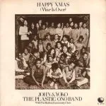John Lennon & Yoko Ono - Happy Xmas (War Is Over)