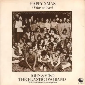 John Lennon & Yoko Ono - Happy Xmas (War Is Over)