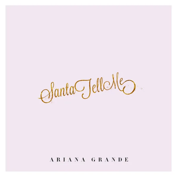 Ariana Grande – Santa Tell Me