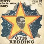 Otis Redding - Merry Christmas Baby