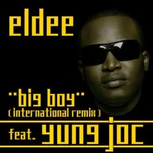 eLDee - Big Boy (Remix) [feat. Yung Joc]