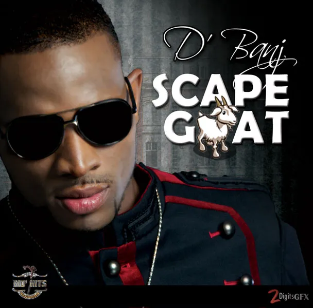 D’banj – Scape Goat