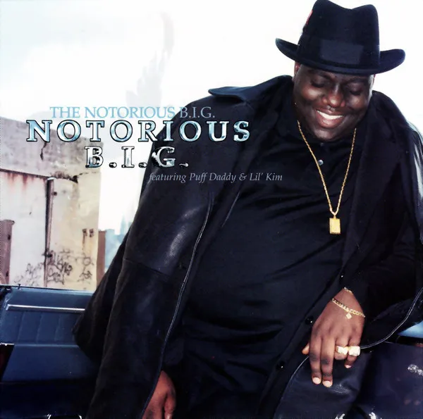 The Notorious B.I.G. – Notorious B.I.G. (feat. Lil’ Kim & Puff Daddy)